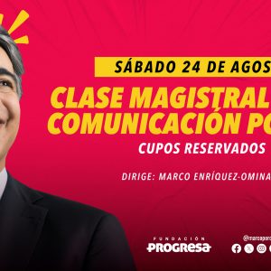 Únete a la Clase Magistral sobre Comunicación Política dirigida por Marco Enríquez-Ominami