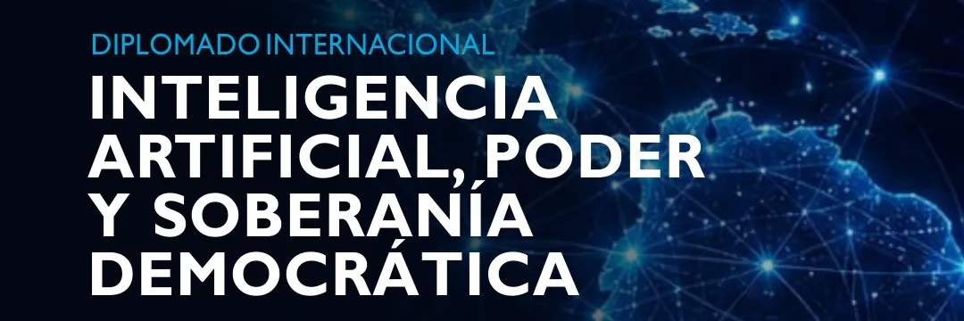 Diplomado IA y poder - Banner